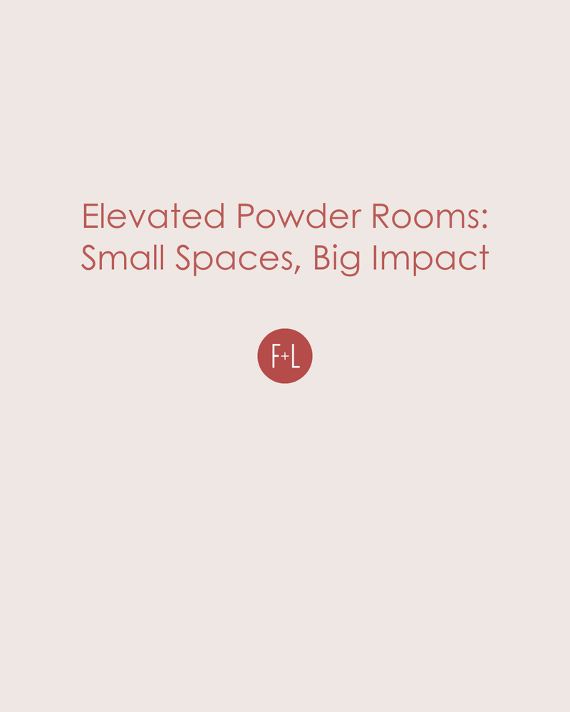 Elevated Powder Rooms: Small Spaces, Big Impact