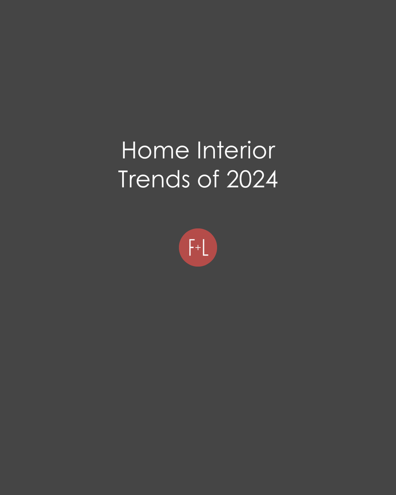 Home Interior Trends of 2024