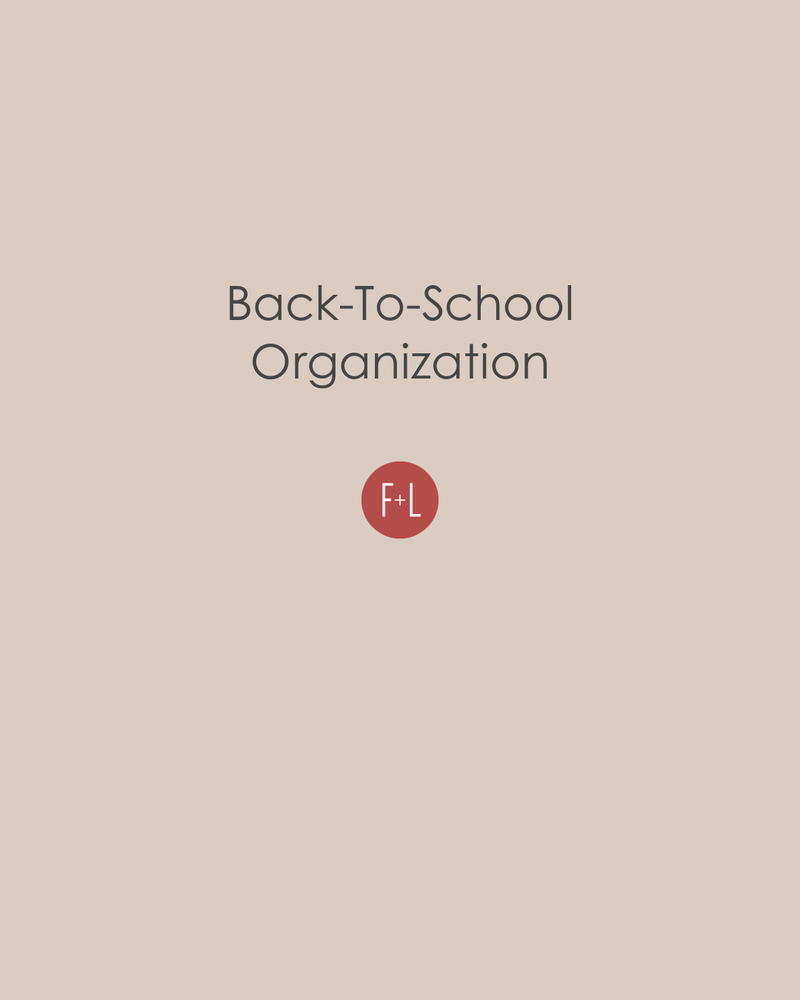 Back-To-School Organization